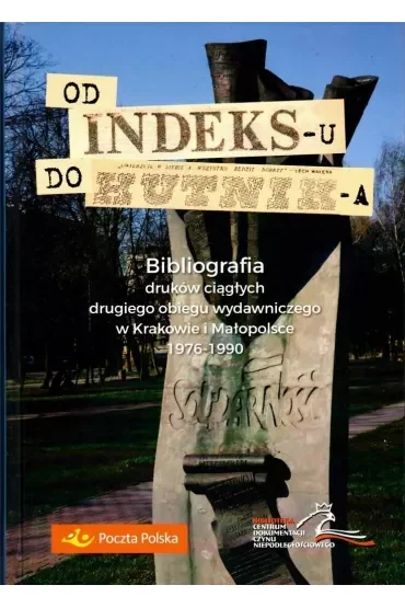 Od "Indeksu" do "Hutnika"