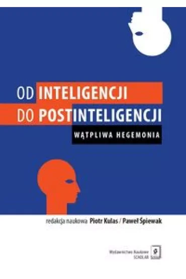 Od inteligencji do postinteligencji