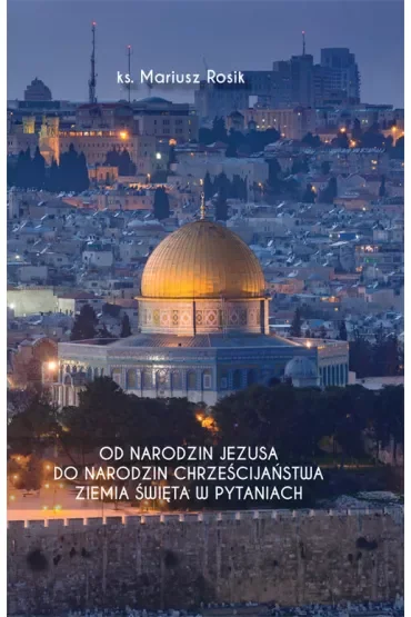 Od narodzin Jezusa do narodzin chrześcijaństwa