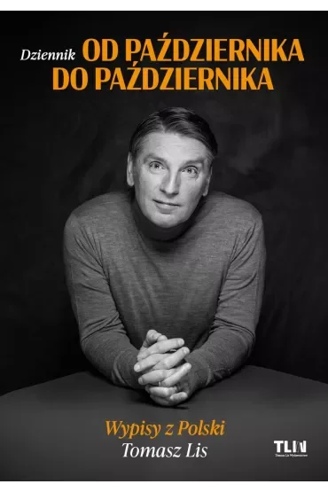 Od października do października. Wypisy z Polski