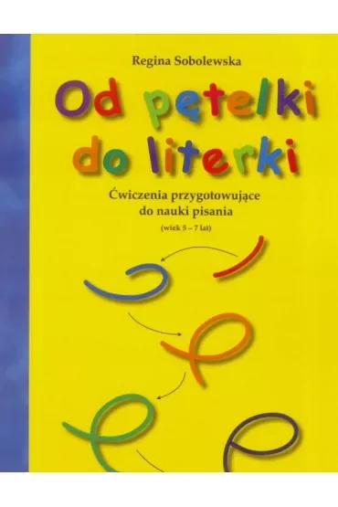 Od pętelki do literki
