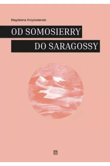 Od Somosierry do Saragossy