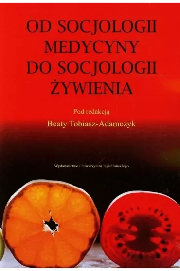 Od socjologii medycyny do socjologii żywienia