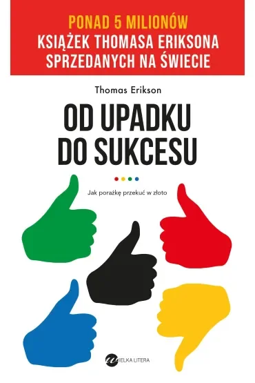 Od upadku do sukcesu