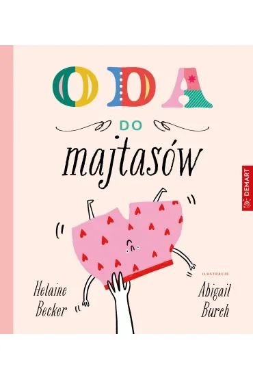 Oda do majtasów. Wiersze dla dzieci