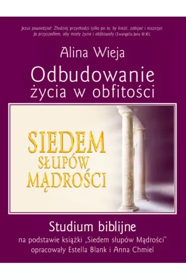 Odbudowanie życia w obfitości. Studium biblijne