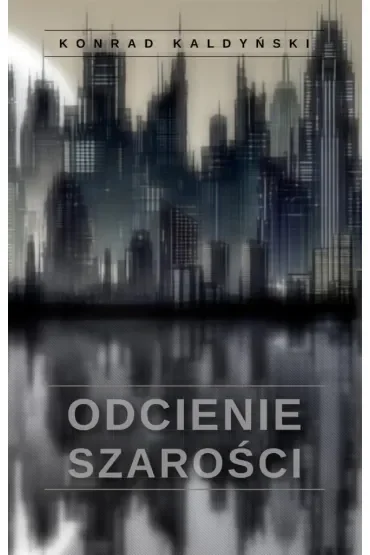 Odcienie szarości