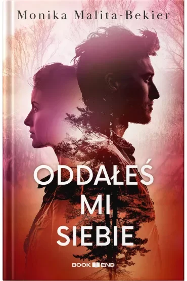 Oddałeś mi siebie
