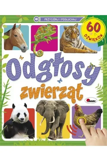 Odgłosy zwierząt. 60 dźwięków