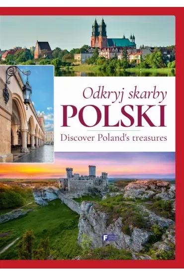 Odkryj skarby Polski / Discover Poland`s treasures