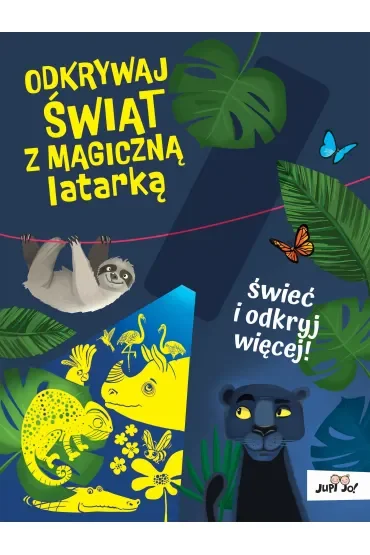 Odkrywaj świat z magiczną latarką