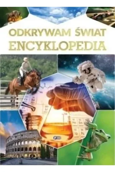 Odkrywam świat Encyklopedia