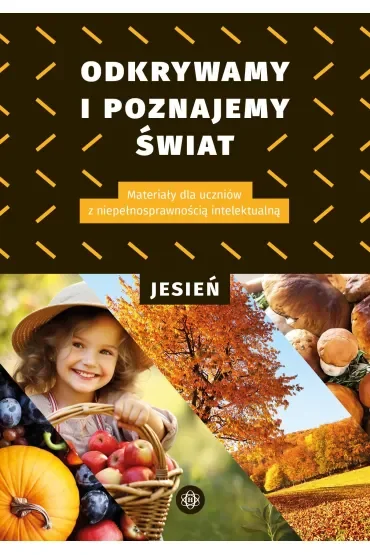 Odkrywamy i poznajemy Świat Jesień