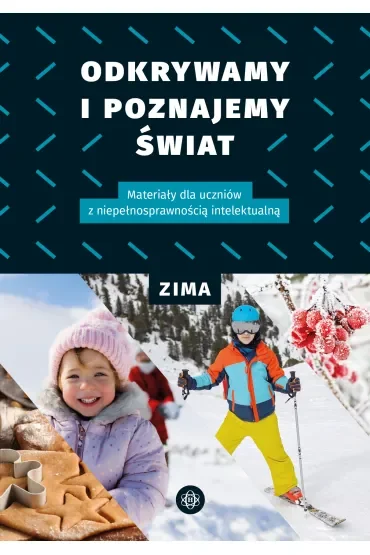 Odkrywamy i poznajemy Świat Zima