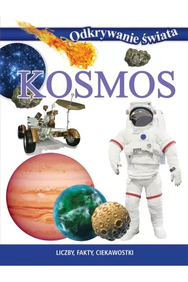 Odkrywanie świata. Kosmos
