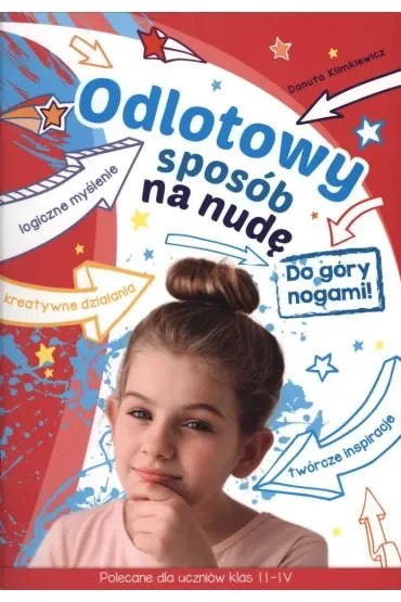 Odlotowy sposób na nudę. Do góry nogami!