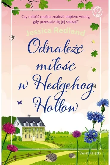 Odnaleźć miłość w Hedgehog Hollow