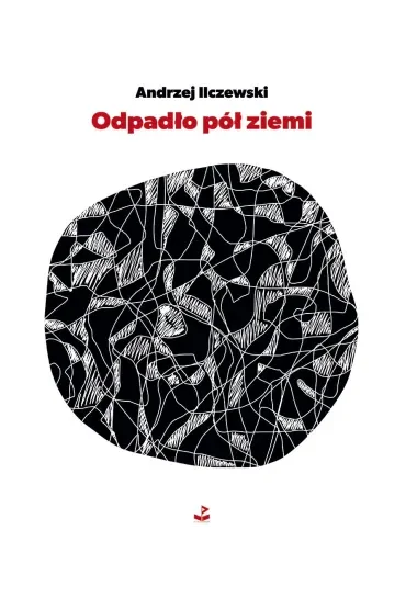 Odpadło pół ziemi