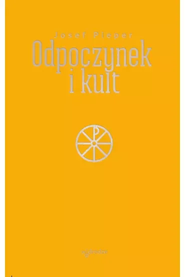 Odpoczynek i kult