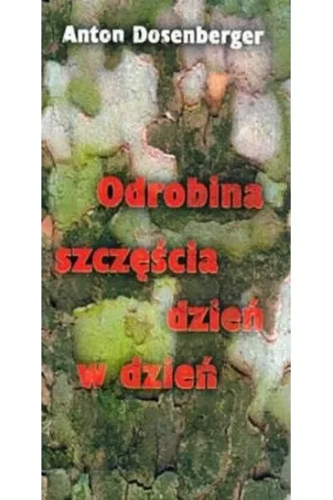 Odrobina szczęścia dzień w dzień