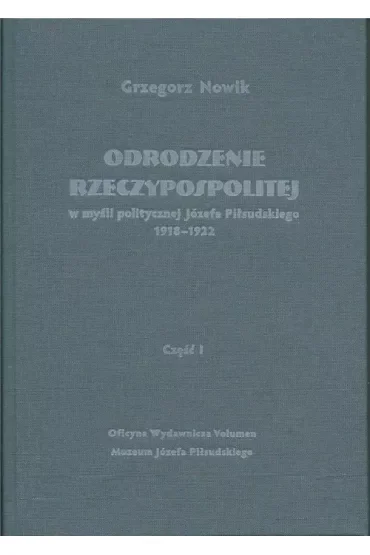 Odrodzenie Rzeczypospolitej w myśli politycz