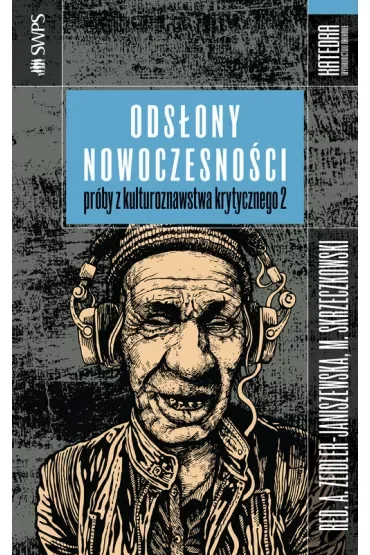Odsłony nowoczesności próby z kulturoznawstwa krytycznego 2