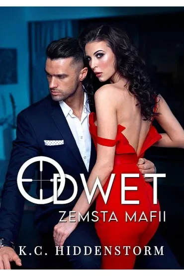 Odwet. Zemsta mafii