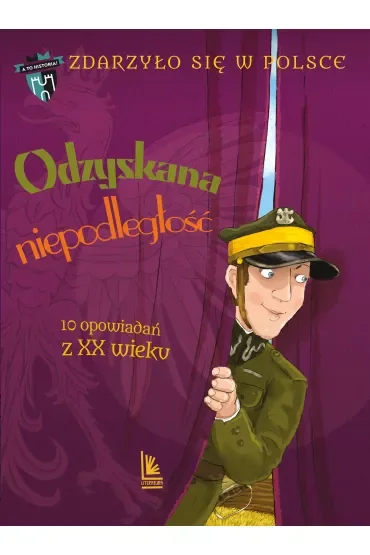 Odzyskana niepodległość