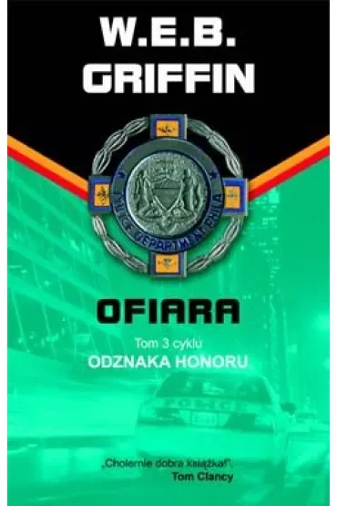 Ofiara. Odznaka honoru. Tom 3