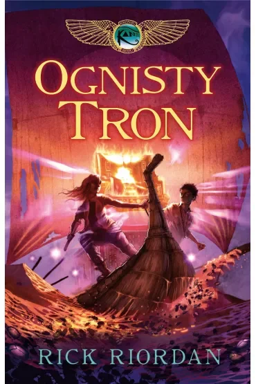 Ognisty tron. Kroniki rodu Kane. Tom 2