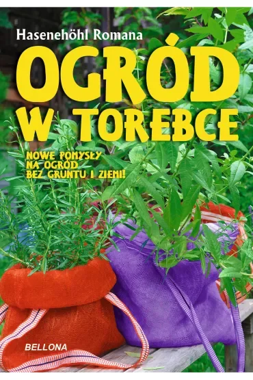 Ogród w torebce
