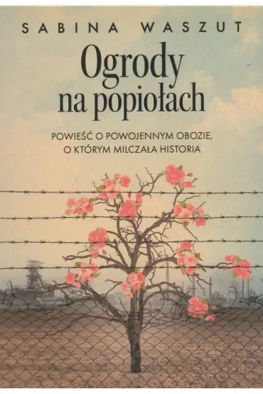 Ogrody na popiołach
