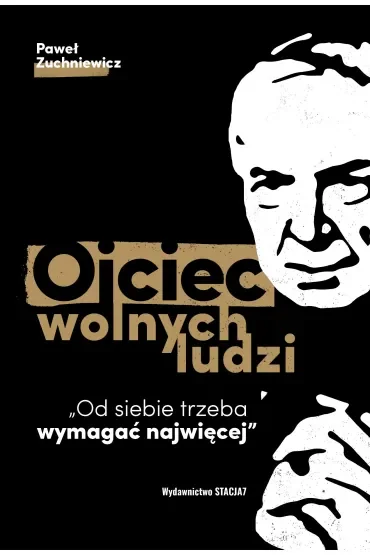 Ojciec wolnych ludzi