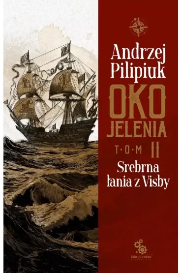 Srebrna łania z Visby. Oko Jelenia. Tom 2
