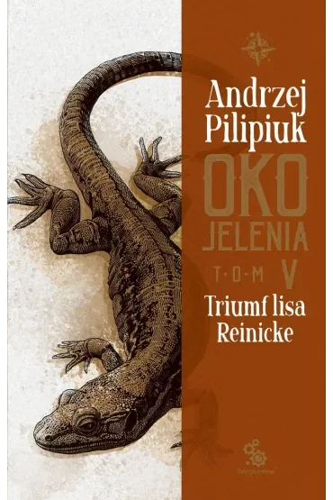 Triumf lisa Reinicke. Oko Jelenia. Tom 5