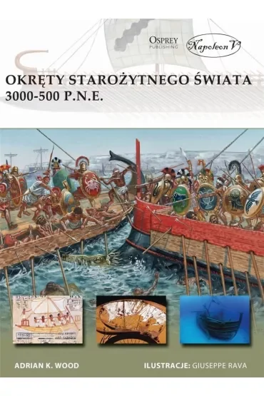 Okręty starożytnego świata 3000-500 p.n.e.