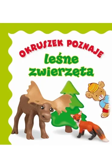 Okruszek poznaje leśne zwierzęta