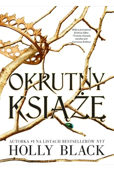 Okrutny książę. Tom 1
