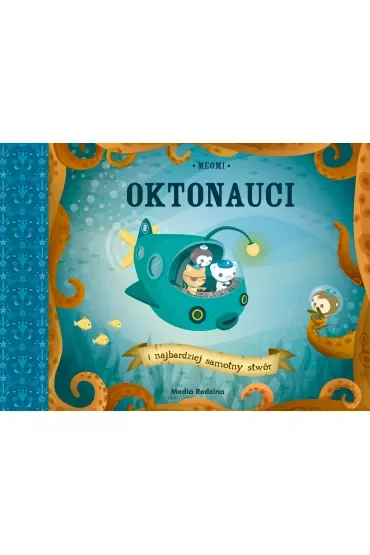 Oktonauci i najbardziej samotny stwór