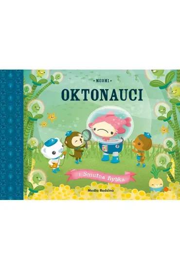 Oktonauci i Smutna Rybka