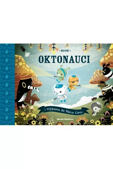 Oktonauci i wyprawa do Morza Cieni
