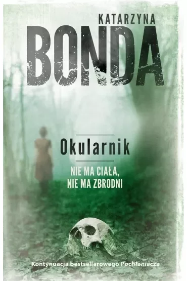 Okularnik. Cykl Cztery żywioły. Tom 2