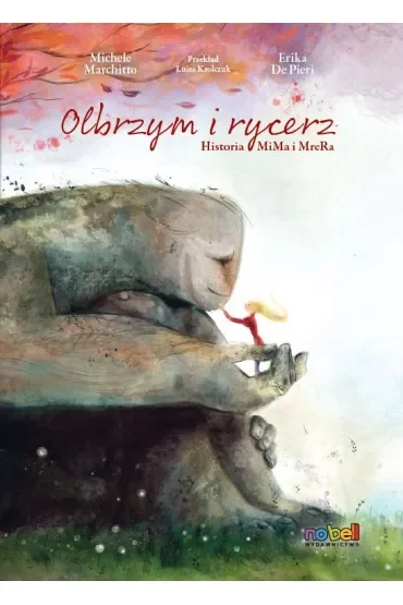 Olbrzym i rycerz. Historia MiMa i MreRa