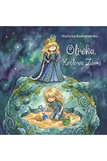 Oliwka, królowa Ziemi