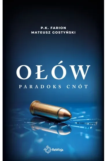 Ołów. Paradoks Cnót. Tom 6