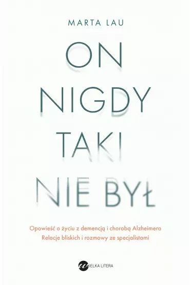On nigdy taki nie był