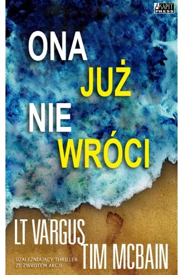 Ona już nie wróci