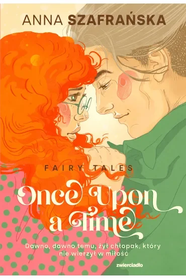 Once upon a time. Fairy Tales. Tom 1