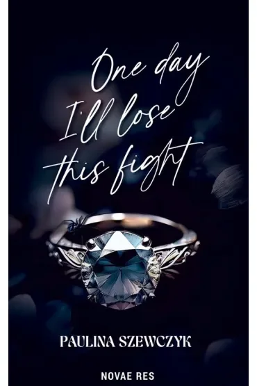 One day I`ll lose this fight