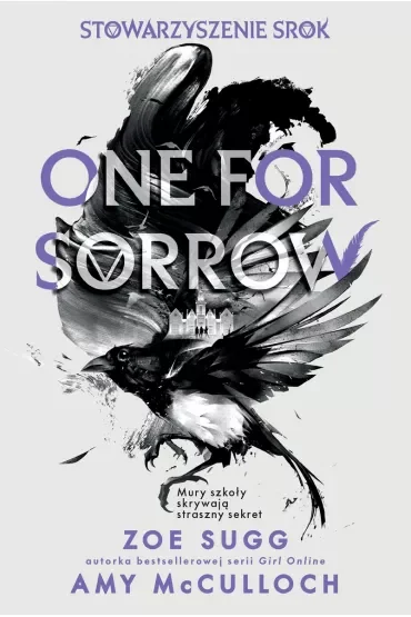 One for sorrow. Stowarzyszenie Srok. Tom 1